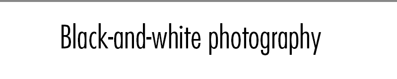 Black-and-white photography