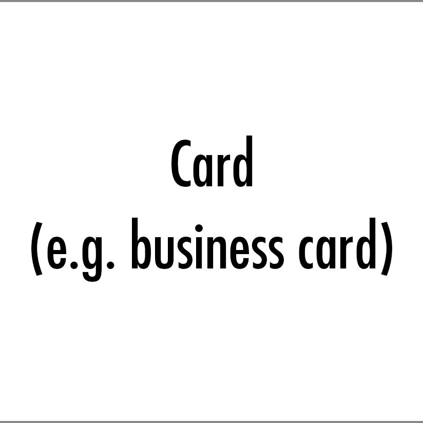 Card (e.g. business card)