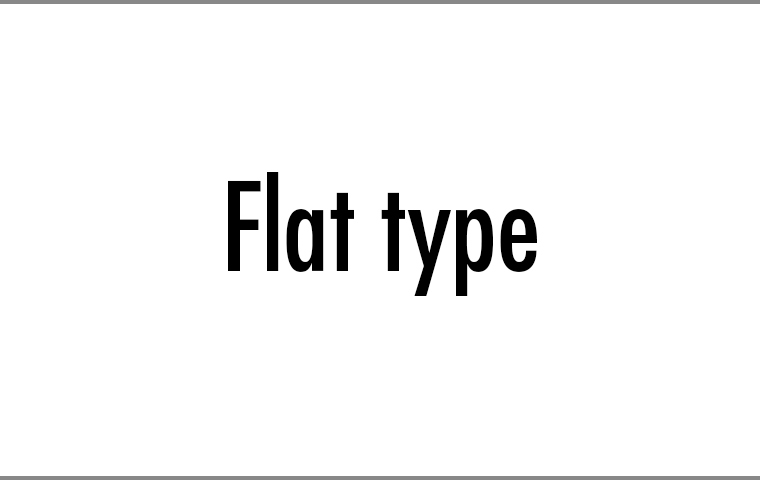 Flat type