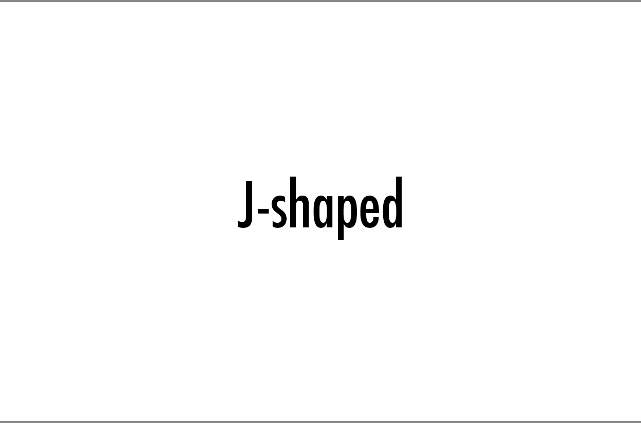 J-shaped